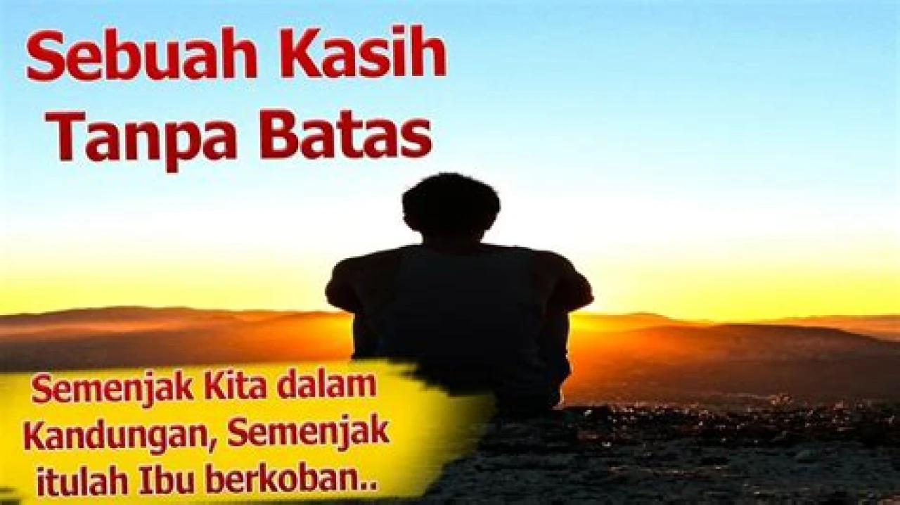 Inspirasi Hidup: Sebuah Kasih Tanpa Batas|#MotivasiHidup